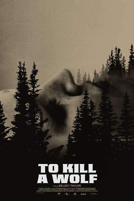 To Kill a Wolf